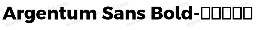 Argentum Sans Bold字体转换